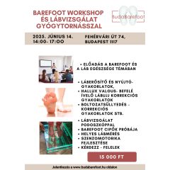 2025 június 14. BAREFOOT WORKSHOP ÉS LÁBVIZSGÁLAT